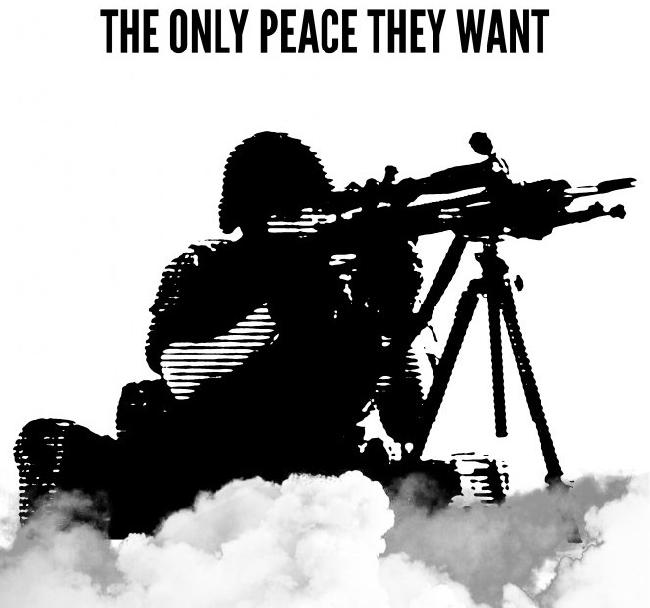 the only peace they ...