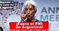  Repudio a la visita de Lagarde: ¡Fuera el FMI de Argentina