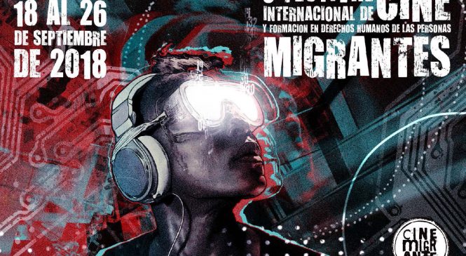9º Festival Internacional de Cine y Formación en Derechos Humanos CineMigrante