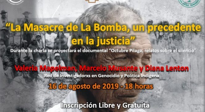 Charla: “La Masacre de La Bomba, un precedente en la Justicia”