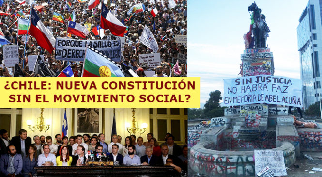 Chile: ¿Nueva Constitución Sin el Movimiento Social?