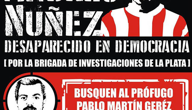 Causa por la desaparición de Andrés Núñez: mucho por hacer
