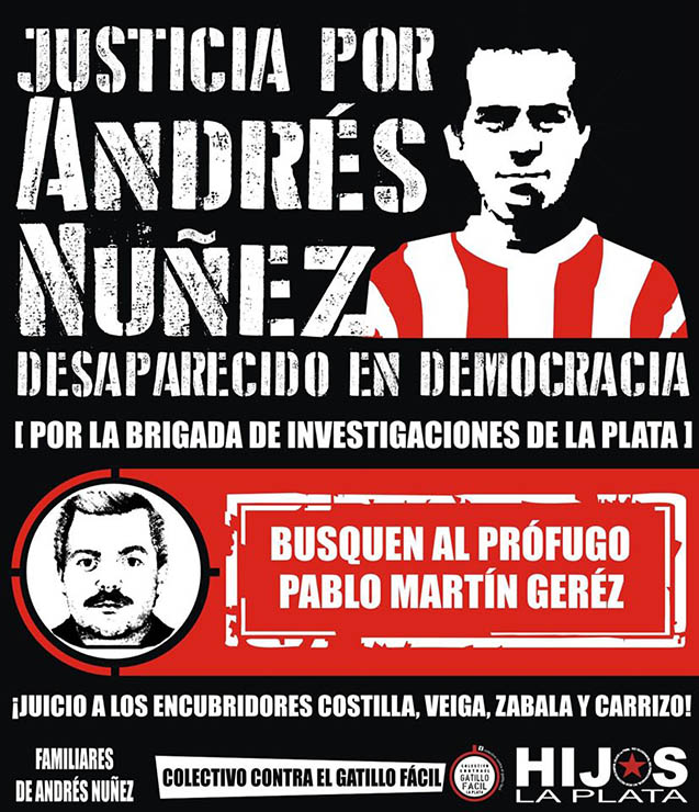 Causa por la desaparición de Andrés Núñez: mucho por hacer