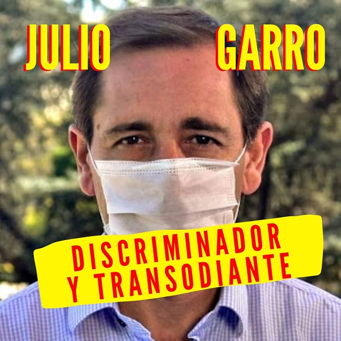 Julio Garro discriminador y transodiante