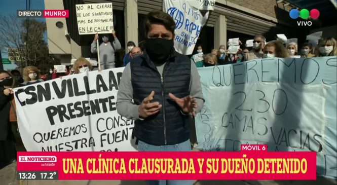 500 empleos en juego por dos clínicas clausuradas debido a que el dueño fue acusado de “propagación dolosa”