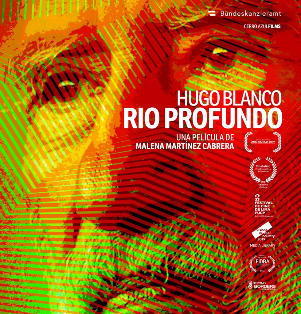 Hoy via internet! Todo listo para ver el filme «Hugo Blanco, Río Profundo»!