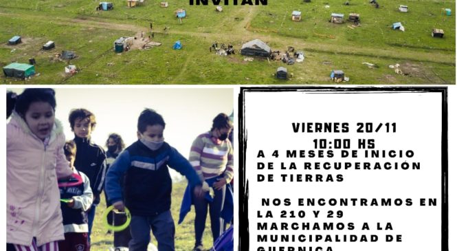A 4 meses de inicio de la recuperación de tierras de Guernica
