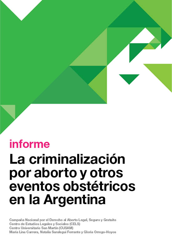 La criminalización por aborto y otros eventos obstétricos en la Argentina