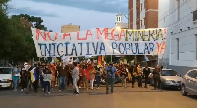 Chubut: marchan contra la megaminería y se profundiza el malestar social