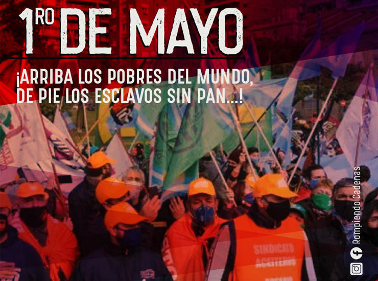 1ro de Mayo: Día internacional de les trabajadores