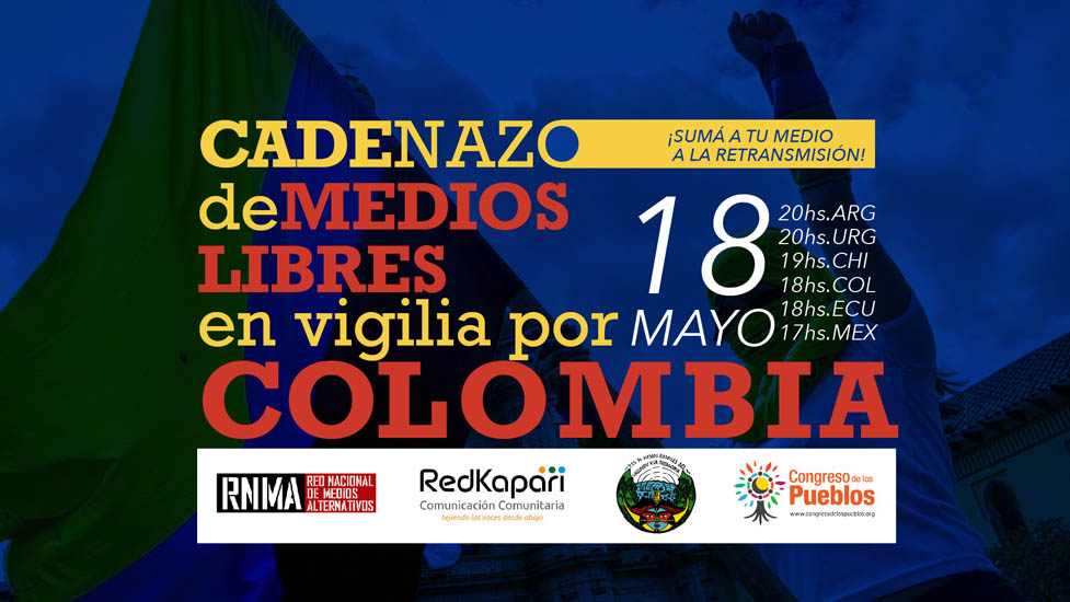 Cadenazo de medios libres en vigilia por Colombia