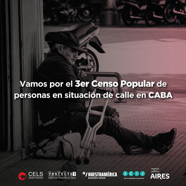 Hacia un tercer censo popular de gente en situación de calle en la Ciudad de Buenos Aires