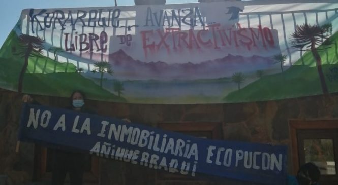 El extractivismo inmobiliario en Chile: Rechazo desde Kurarrewe a invasión de proyectos