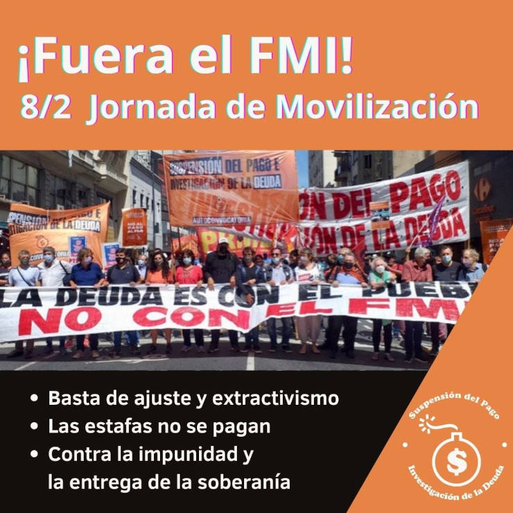 8/2 Jornada de Movilización contra el acuerdo del Gobierno con el FMI