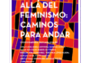 México_Sylvia Marcos: Feminismos en camino descolonial