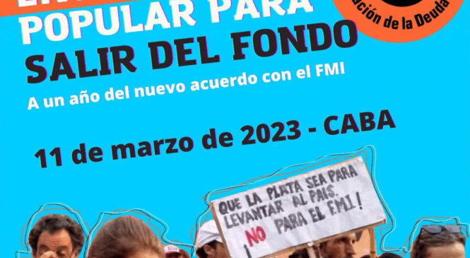 Encuentro para salir del FMI, 11/3, 9:30, Sgo. del Estero 1029