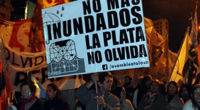 La Plata: Asambleas de inundados de 2013 volverán a movilizarse en reclamo de obras