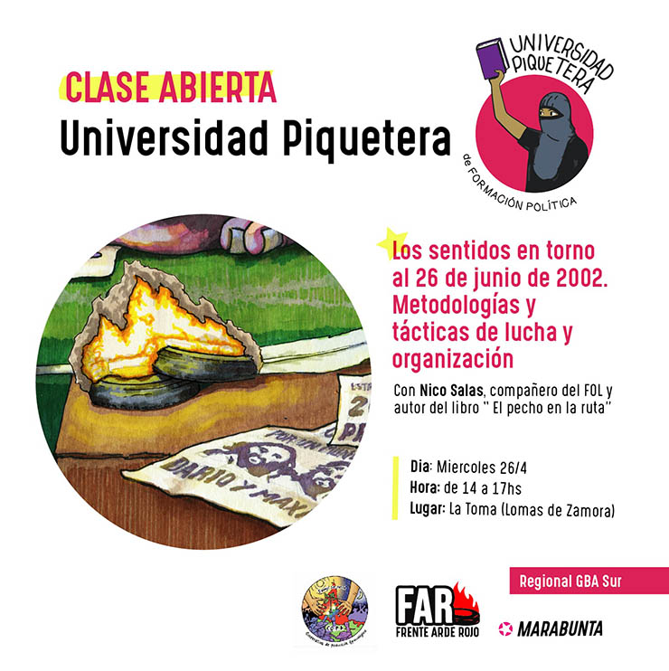 Clase Abierta de la Universidad Piquetera en torno al 26 de Junio de 2002
