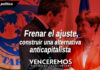 Frenar el ajuste y construir una alternativa anticapitalista
