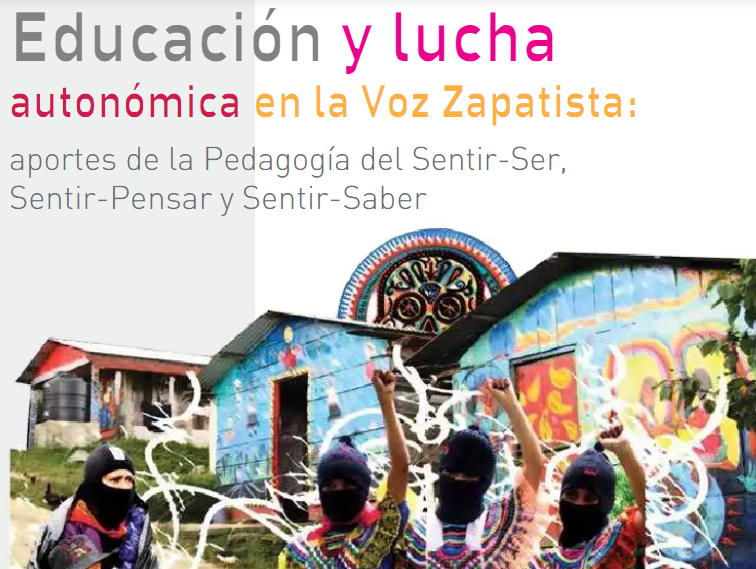 México_La Otra Pedagogía: Educación y Autonomía Zapatista
