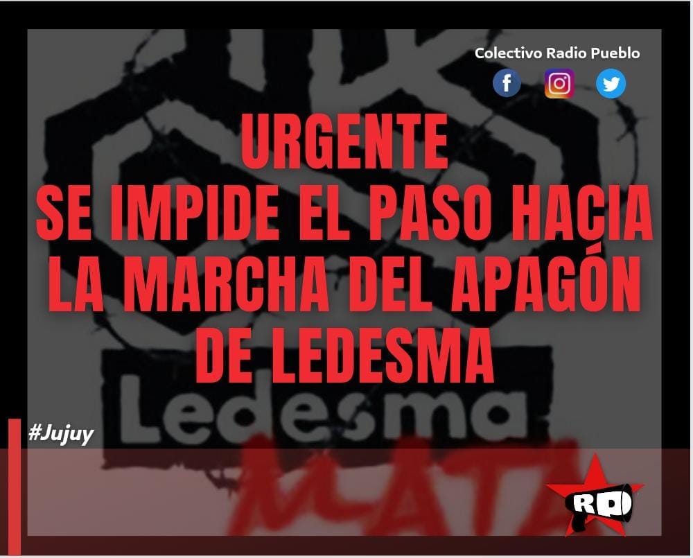 Jujuy: Impiden el paso a las personas que viajan a la marcha del Apagón en Ledesma