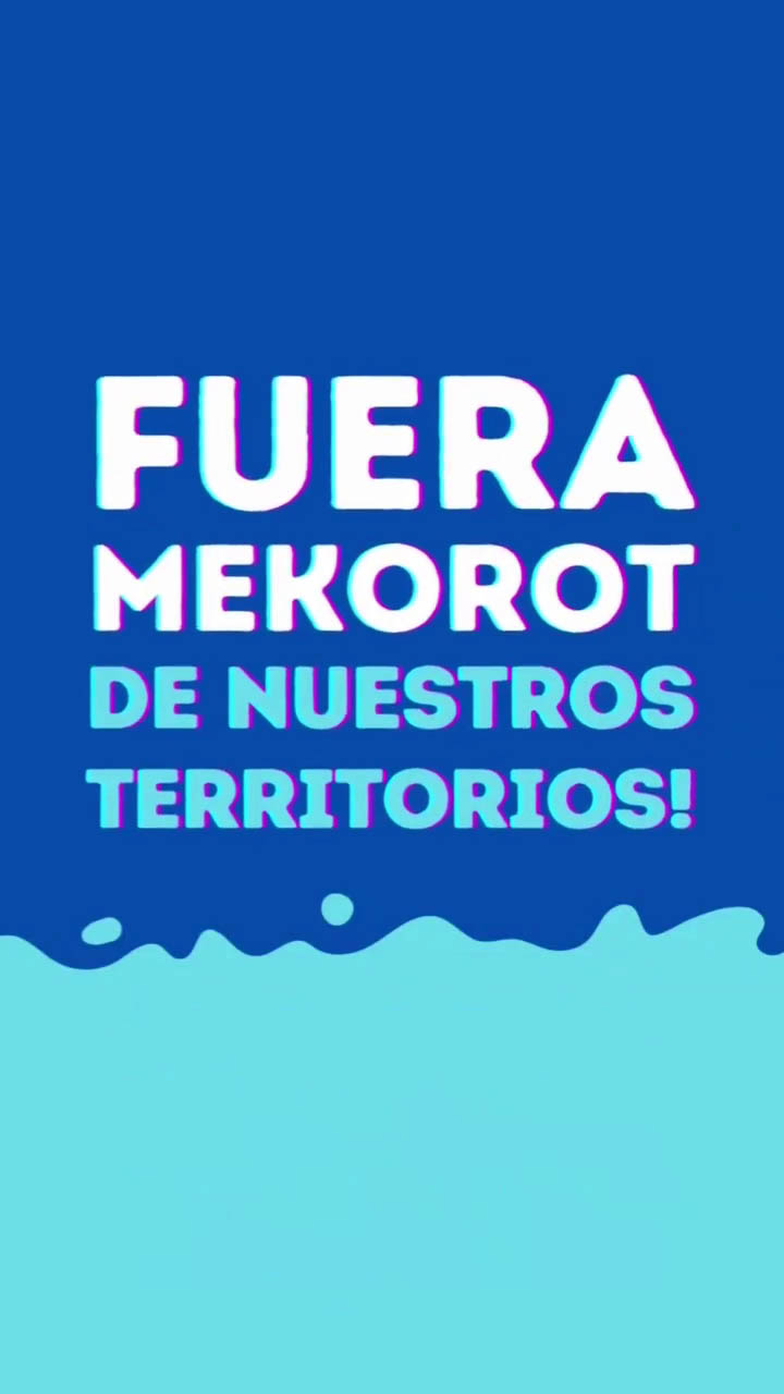 Muestra “Fuera Mekorok” en defensa del Agua