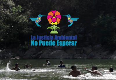 México. Oaxaca: Campaña justicia ambiental