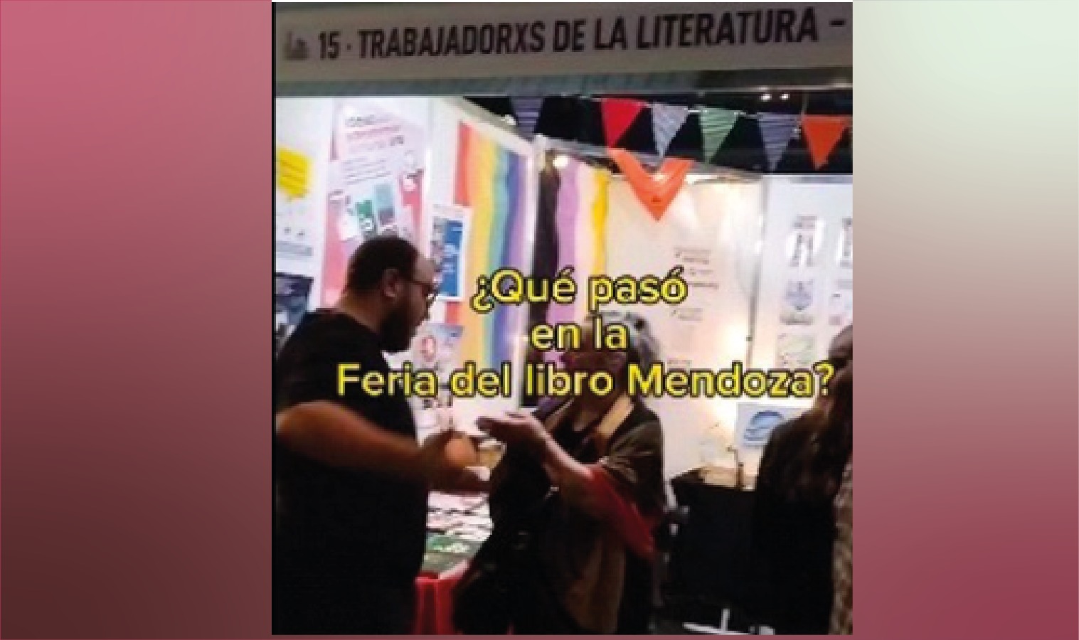 Agredieron stand de Feria del Libro de Mendoza por contenidos LGBT y feministas