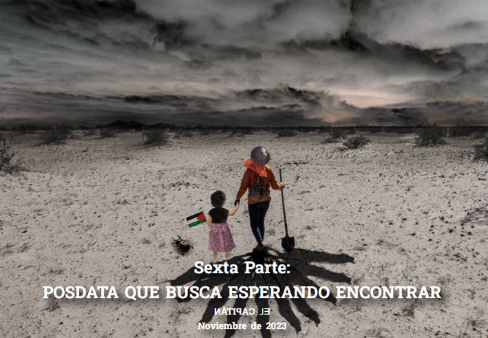 México, desde las montañas del Sureste Zapatista: Posdata que busca esperando encontrar