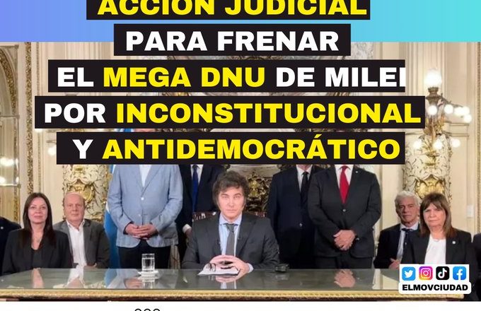 Primera acción judicial contra el DNU del gobierno de Javier Milei