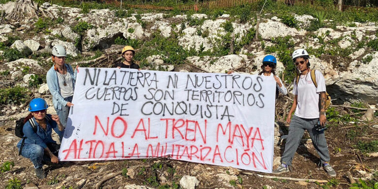 México: Resisten al megaproyecto del Tren que no es Maya