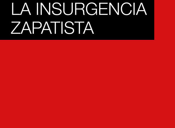 México: Una poética de la insurgencia zapatista