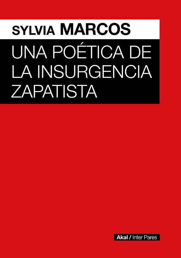 México: Una poética de la insurgencia zapatista