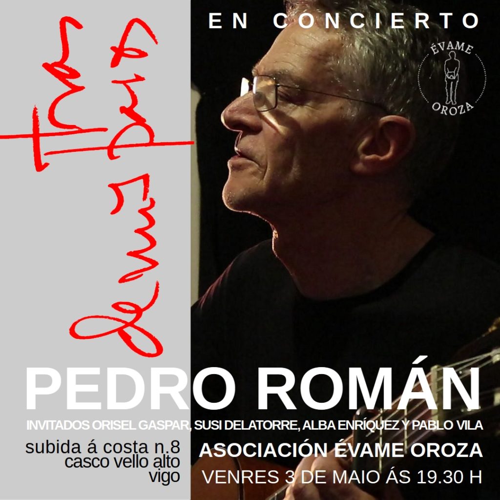 Tras de mis pasos - Un concierto de Pedro Román Company