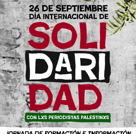 26Sept: Día Internacional de Solidaridad con las y los Periodistas Palestinos