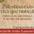 Palestina más viva que nunca! Conferencia Dr Víctor de Currea-Lugo (Video)