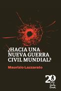 Maurizio Lazzarato: “El capitalismo practica una guerra civil latente y larvada o abierta y declarada”