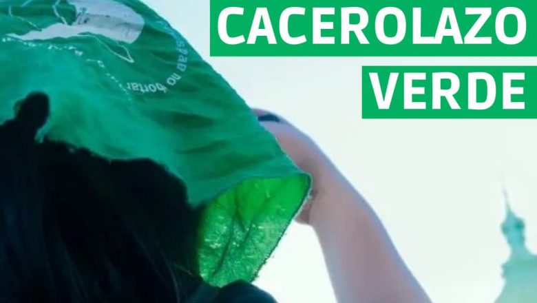 30D: Cacerolazo Verde