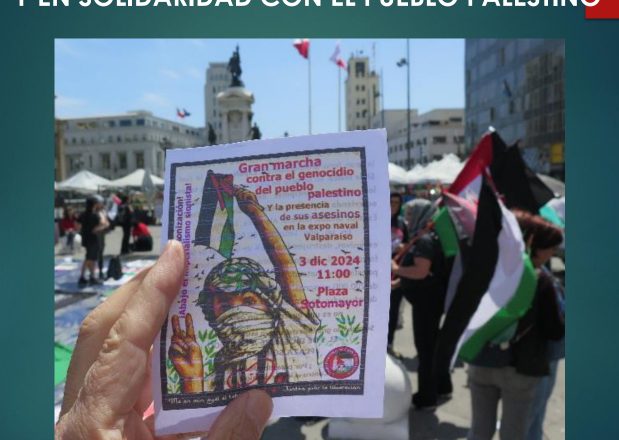 Chile. Valparaíso: Marcha contra la Exponaval y en Solidaridad con el Pueblo Palestino