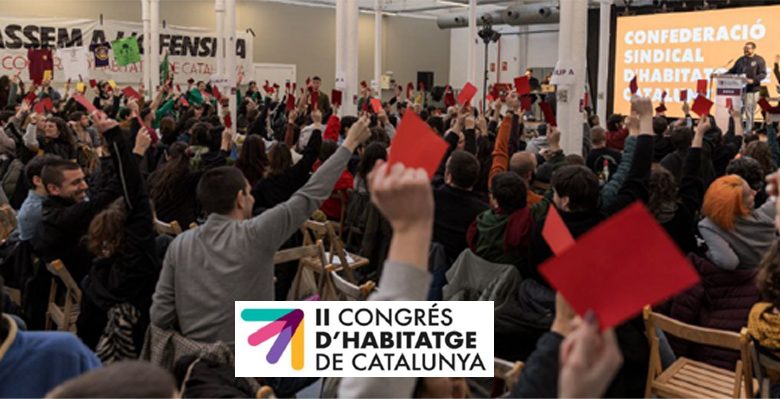 Catalunya: II Congreso de vivienda, creando Poder Popular desde los barrios