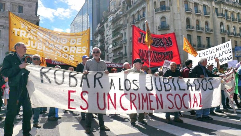 Aumento a jubilados por ley: “Es un triunfo de la lucha de los trabajadores y el pueblo”
