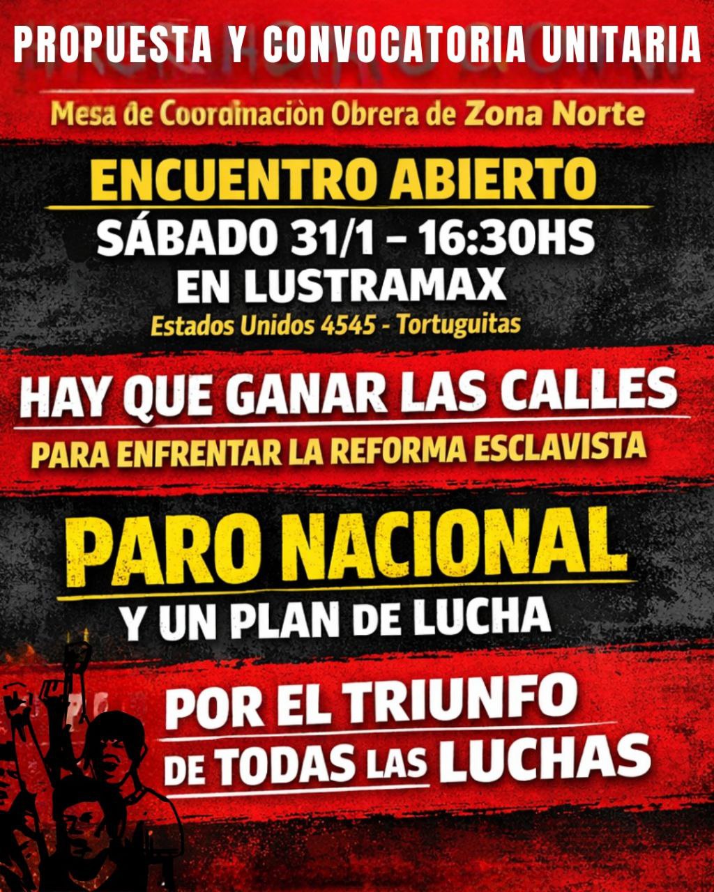 Encuentro obrero en Lustramax contra la Reforma laboral